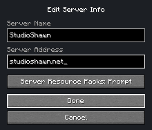 The in-game Edit Server Info screen, with StudioShawn as the Server Name and studioshawn.net as the Server Address.